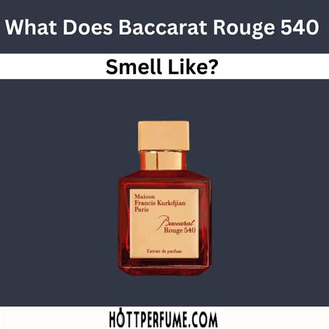 what does baccarat rouge 540 smell like